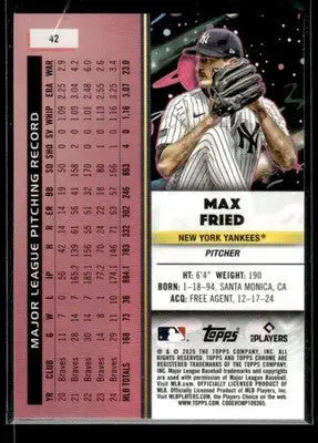 2025 Topps Chrome Cosmic Max Fried #42 New York Yankees