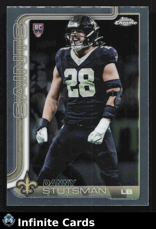 2025 Topps Chrome DANNY STUTSMAN #373 New Orleans Saints RC - Football Card Single