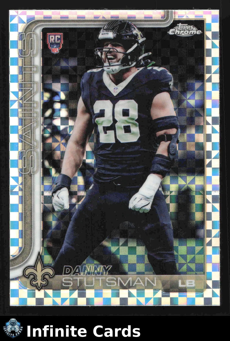 2025 Topps Chrome DANNY STUTSMAN #373 X-Fractor New Orleans Saints RC - Football Card Single