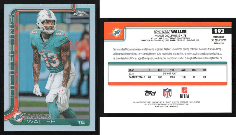 2025 Topps Chrome DARREN WALLER #193 Refractor Miami Dolphins - Football Card Single