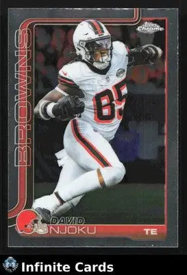 2025 Topps Chrome DAVID NJOKU #69 Cleveland Browns