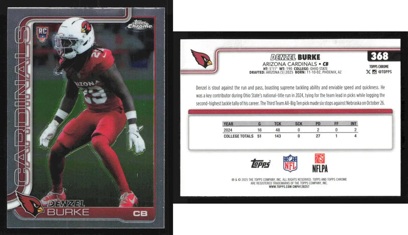 2025 Topps Chrome DENZEL BURKE #368 Arizona Cardinals RC - Football Card Single