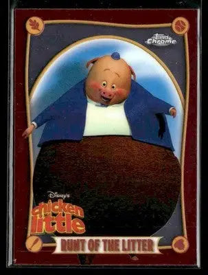 2025 Topps Chrome Disney #CL-3 Runt of the Litter Chicken Little 20th Anniv - Non-Sports Card Single