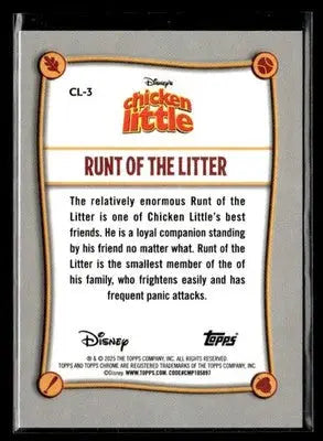 2025 Topps Chrome Disney #CL-3 Runt of the Litter Chicken Little 20th Anniv - Non-Sports Card Single