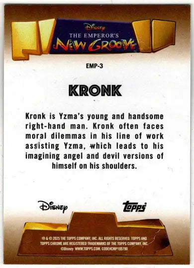 2025 Topps Chrome Disney Emperor’s New Groove Insert Card EMP-3 Kronk - Non-Sports Card Single