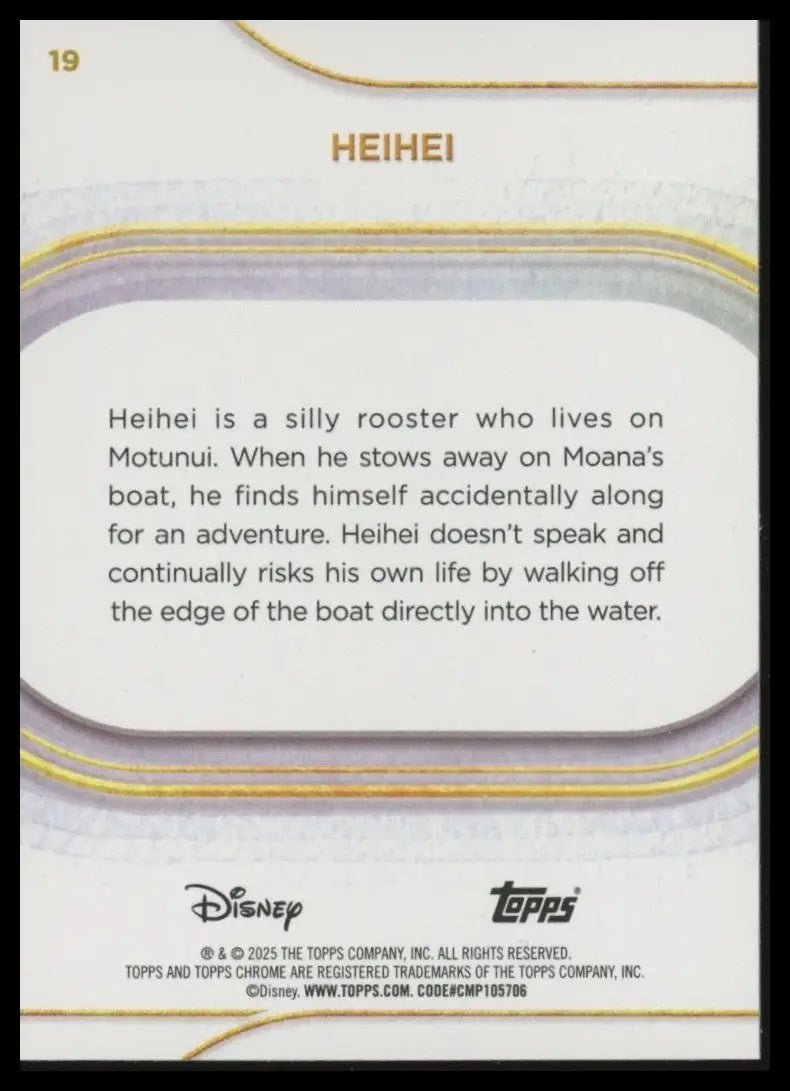 2025 Topps Chrome Disney Heihei #19 Moana Trading Card Movie - Non-Sports Card Single