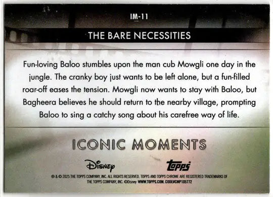2025 Topps Chrome Disney Iconic Moments Insert Card IM-11 The Bare Necessities - Non-Sports Card Single