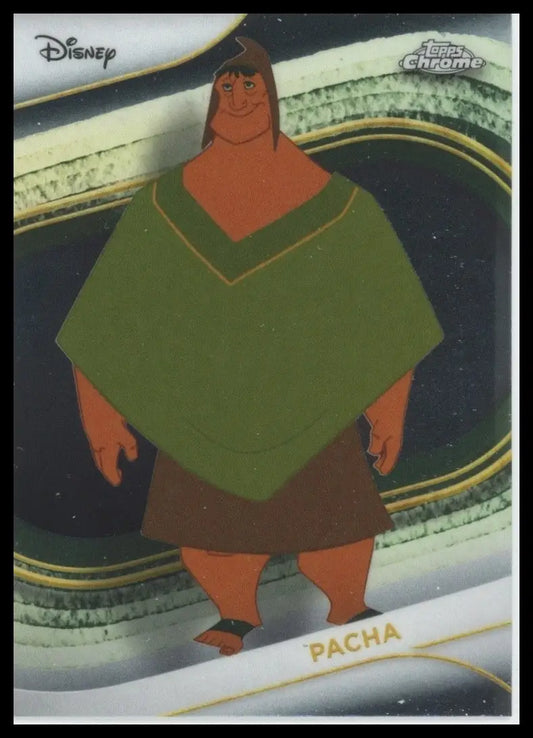 2025 Topps Chrome Disney Pacha #21 Emperors New Groove Trading Card - Non-Sports Card Single