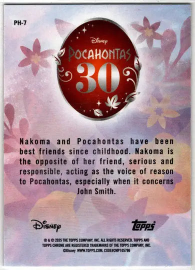 2025 Topps Chrome Disney Pocahontas 30th Anniversary Insert Card PH-7 Nakoma - Non-Sports Card Single