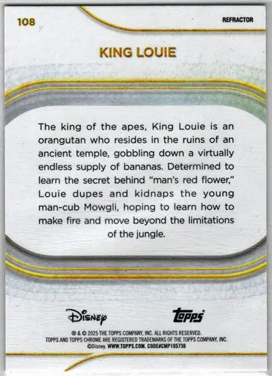 2025 Topps Chrome Disney Refractor Parallel Card 108 King Louie - Non-Sports Card Single
