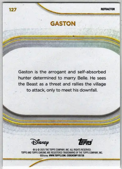 2025 Topps Chrome Disney Refractor Parallel Card 127 Gaston - Non-Sports Card Single
