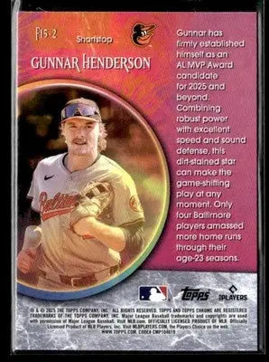 2025 Topps Chrome #F15-2 Gunnar Henderson Fortune 15 - Baseball Card Single