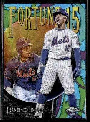 2025 Topps Chrome #F15-7 Francisco Lindor Fortune 15 - Baseball Card Single