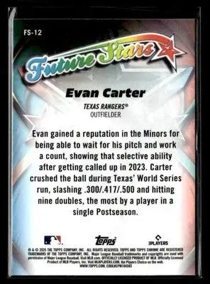 2025 Topps Chrome #FS-12 Evan Carter Future Stars - Baseball Card Single