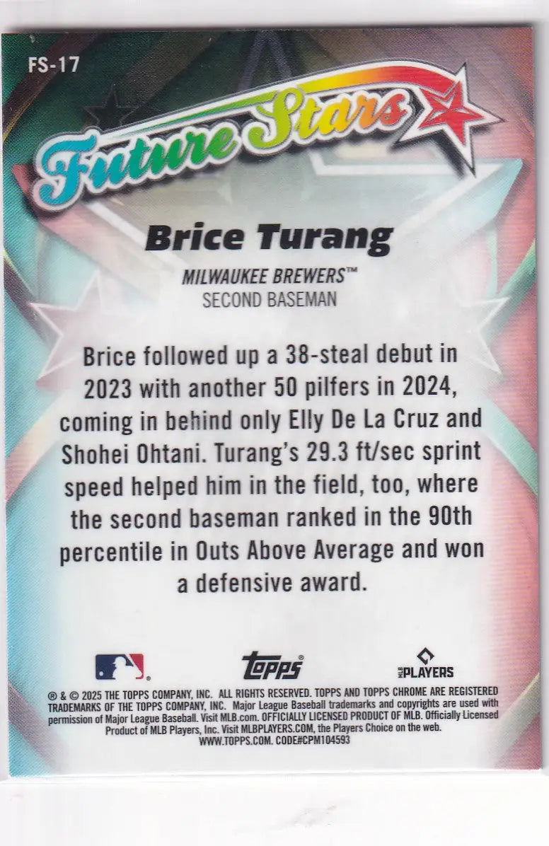 2025 TOPPS CHROME #FS-17 BRICE TURANG FUTURE STARS REFRACTOR- MILWAUKEE BREWERS - Baseball Card Single
