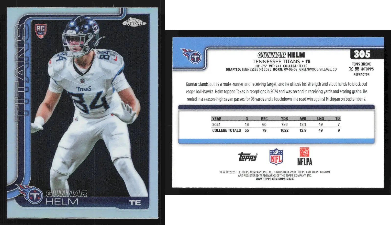 2025 Topps Chrome GUNNAR HELM #305 Refractor Tennessee Titans RC - Football Card Single