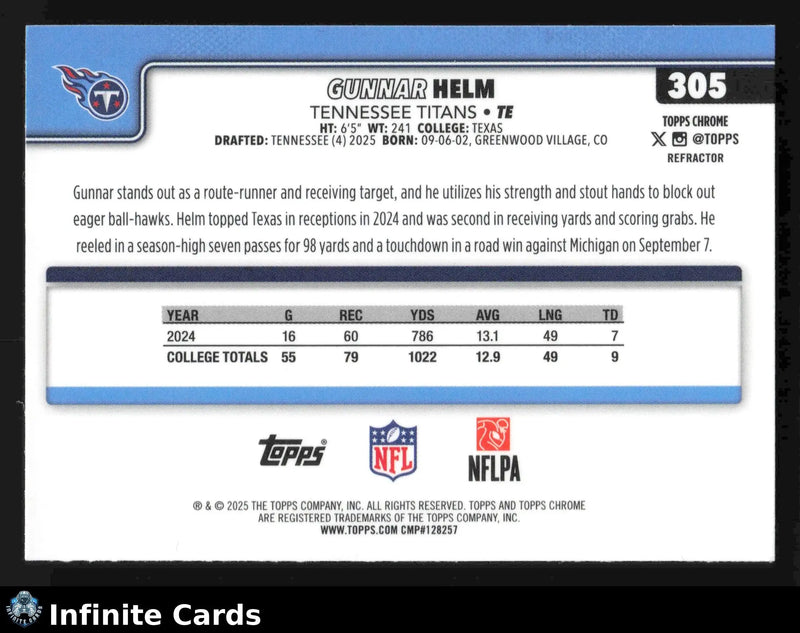 2025 Topps Chrome GUNNAR HELM #305 Refractor Tennessee Titans RC - Football Card Single