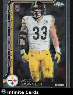2025 Topps Chrome JACK SAWYER #357 Chrome Pittsburgh Steelers RC - Football Card Single