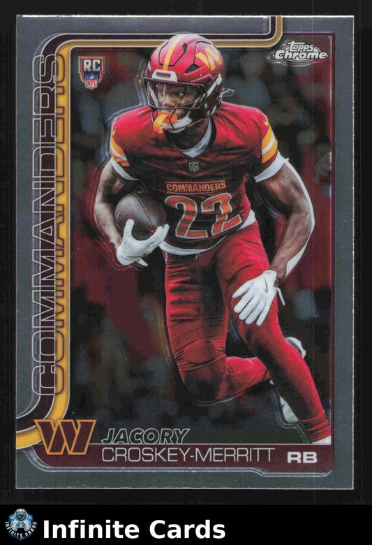 2025 Topps Chrome JACORY CROSKEY-MERRITT #387 Chrome Washington Commanders RC