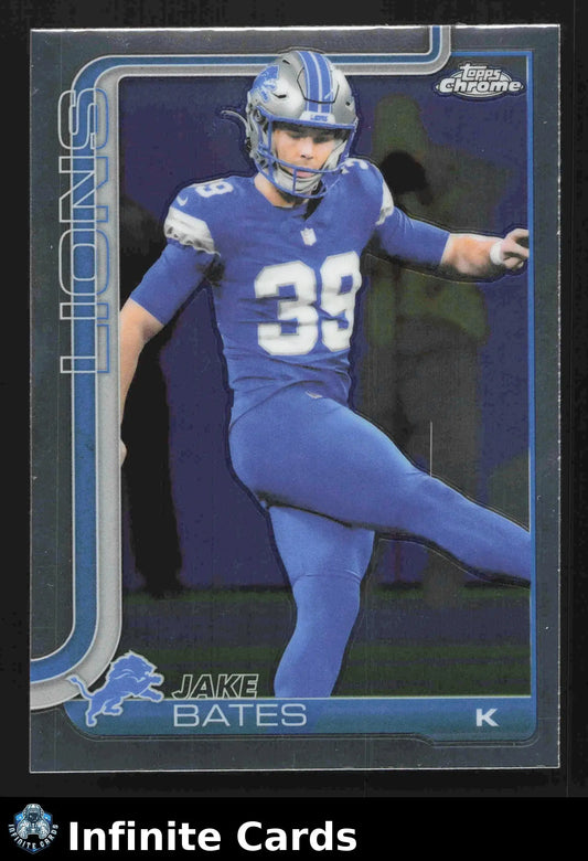2025 Topps Chrome JAKE BATES #105 Chrome Detroit Lions RC - Football Card Single