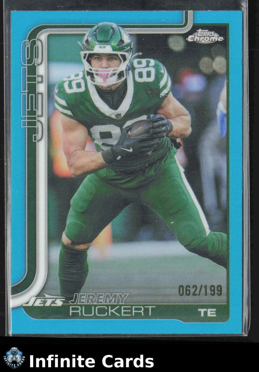 2025 Topps Chrome JEREMY RUCKERT #239 Aqua Refractor #/199 New York Jets - Football Card Single