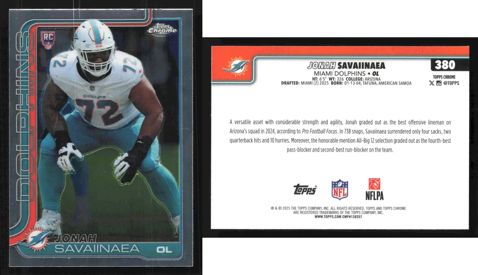2025 Topps Chrome JONAH SAVAIINAEA #380 Chrome Miami Dolphins RC - Football Card Single