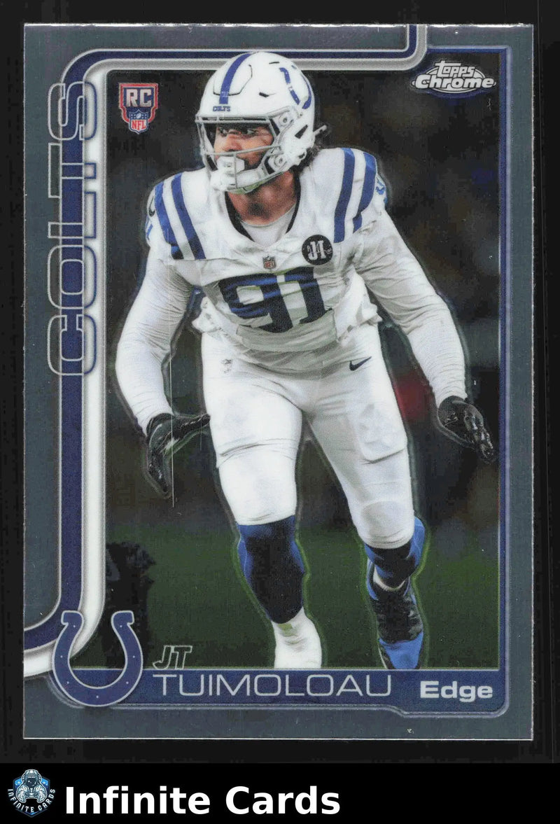2025 Topps Chrome JT TUIMOLOAU #356 Indianapolis Colts RC - Football Card Single