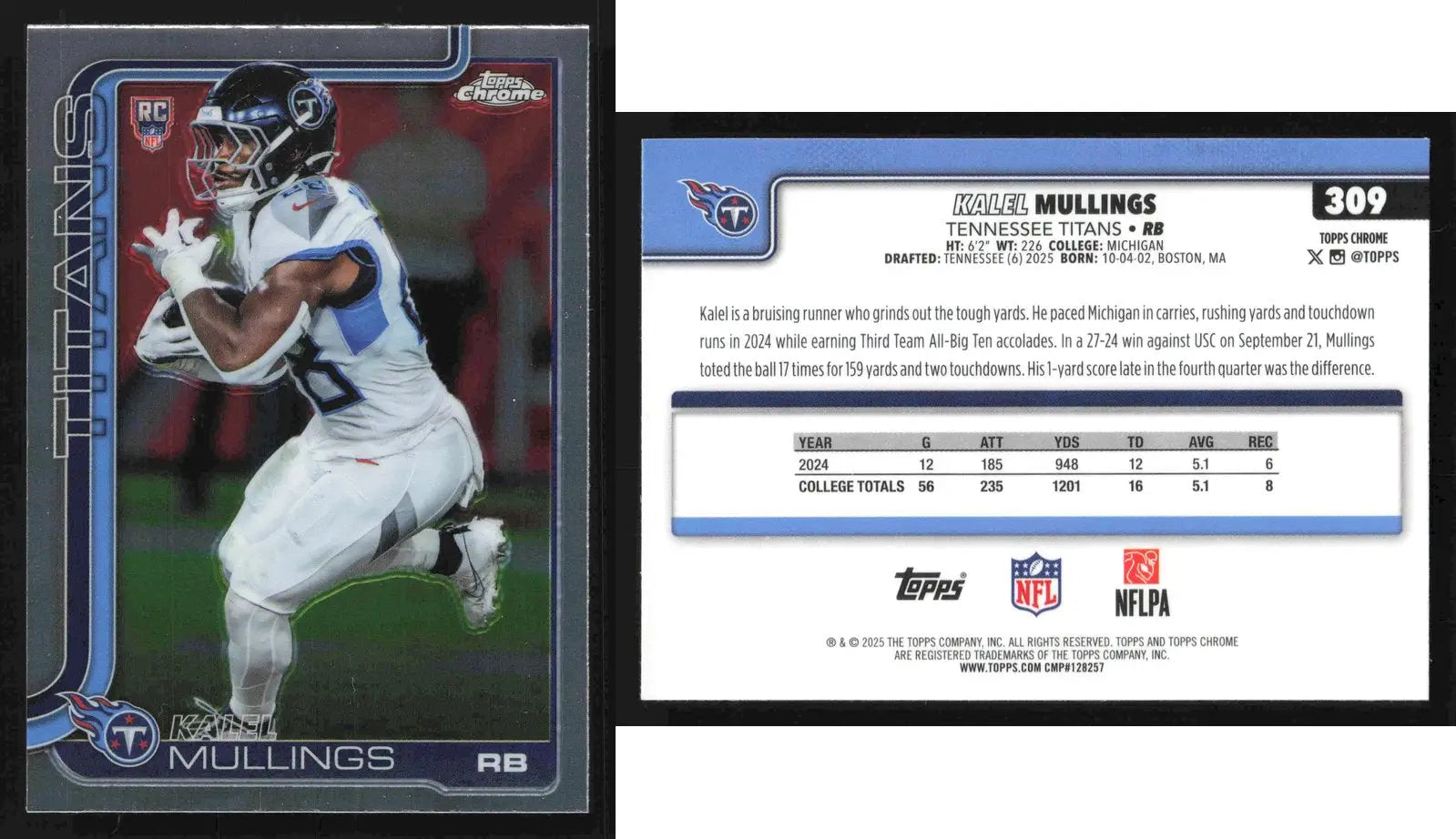 2025 Topps Chrome KALEL MULLINGS #309 Tennessee Titans RC - Football Card Single