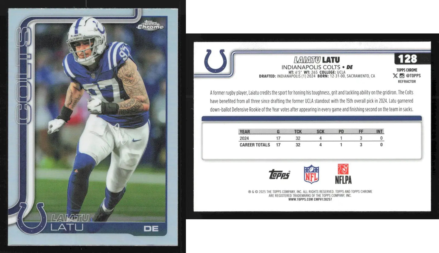 2025 Topps Chrome LAIATU LATU #128 Refractor Indianapolis Colts - Football Card Single