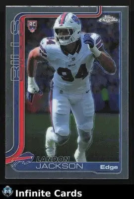 2025 Topps Chrome LANDON JACKSON #358 Buffalo Bills RC - Football Card Single