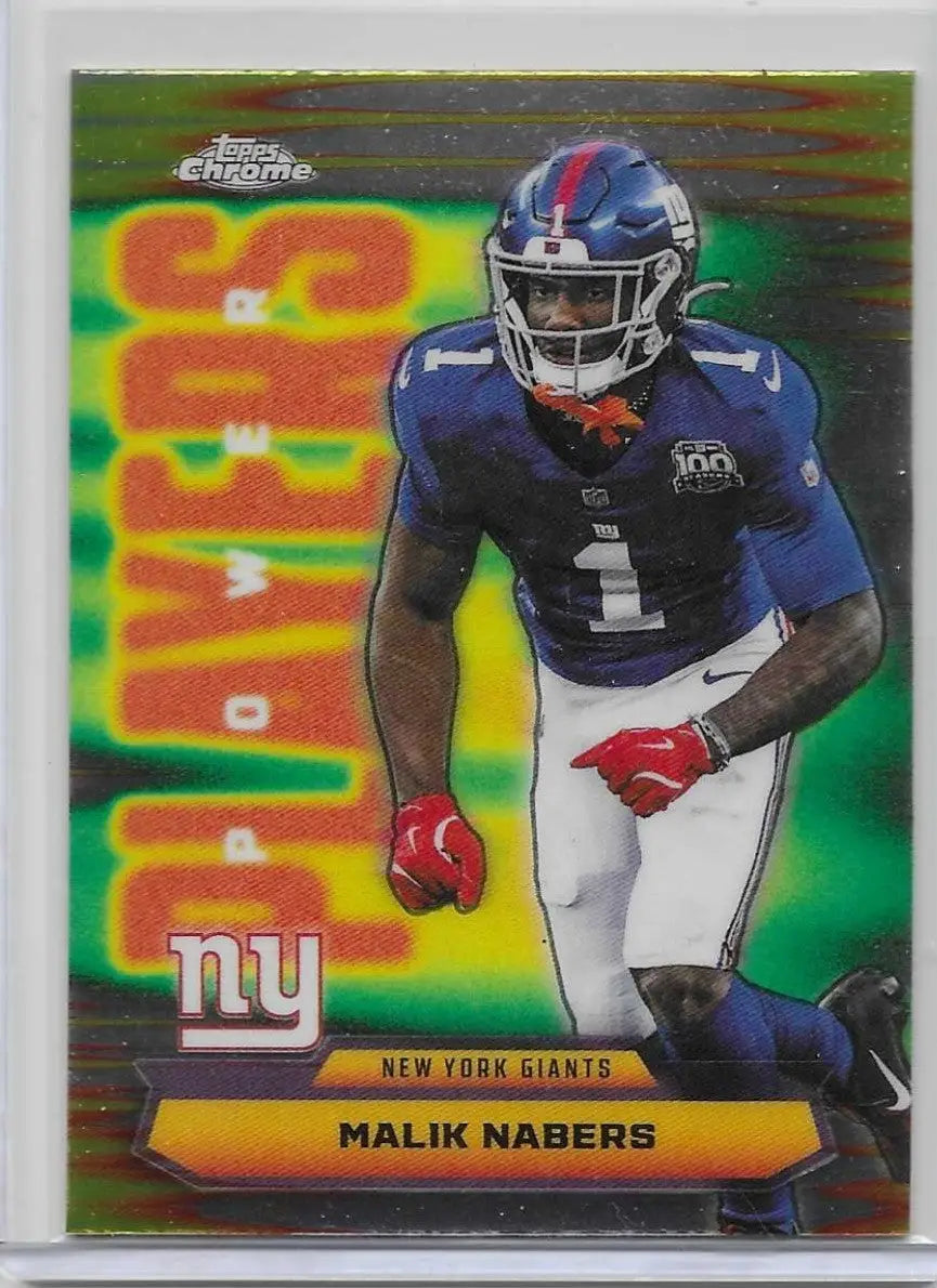 2025 Topps Chrome Malik Nabers #PP-25 Power Players New York Giants (1200) - Football Card Single