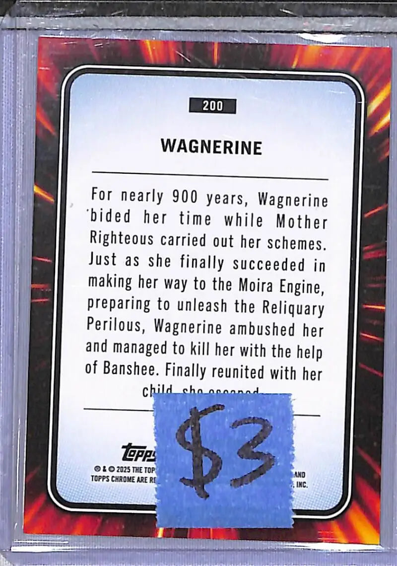 2025 Topps Chrome Marvel #200 Wagnerine NM-MT - Marvel Card Single