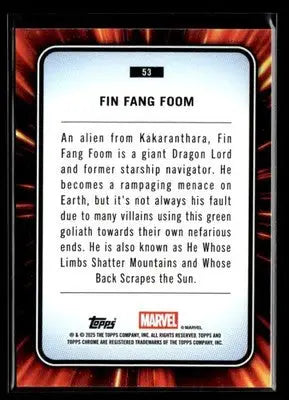2025 Topps Chrome Marvel FIN Fang Foom #53 - Marvel Card Single
