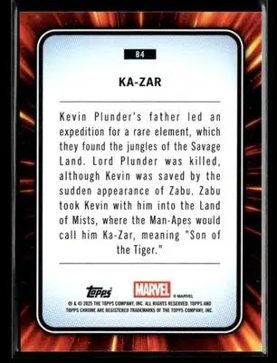 2025 Topps Chrome Marvel Ka-Zar #84 - Other