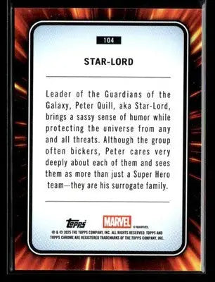 2025 Topps Chrome Marvel Star-Lord #104 - Marvel Card Single
