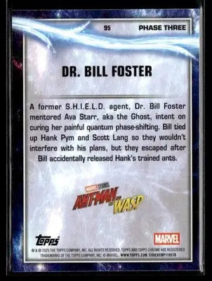 2025 Topps Chrome Marvel Studios Dr. Bill Foster #95 - Marvel Card Single