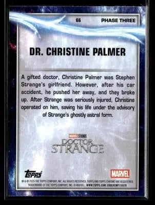 2025 Topps Chrome Marvel Studios Dr. Christine Palmer #66 - Marvel Card Single