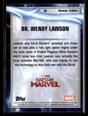 2025 Topps Chrome Marvel Studios Dr. Wendy Lawson #99 - Marvel Card Single