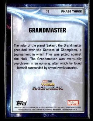 2025 Topps Chrome Marvel Studios Grandmaster #75 - Marvel Card Single