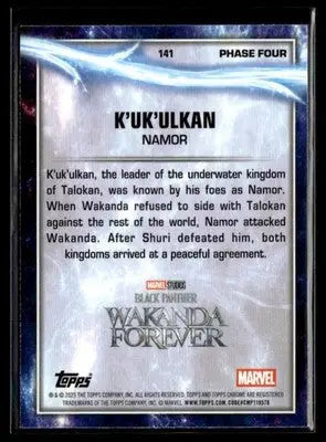 2025 Topps Chrome Marvel Studios K’uk’ulkan #141 - Marvel Card Single