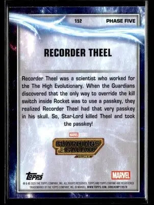 2025 Topps Chrome Marvel Studios Recorder Theel #152 - Marvel Card Single