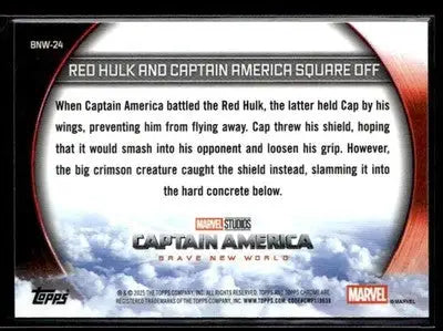 2025 Topps Chrome Marvel Studios Red Hulk and Captain America Square Off #BNW-24 - Other