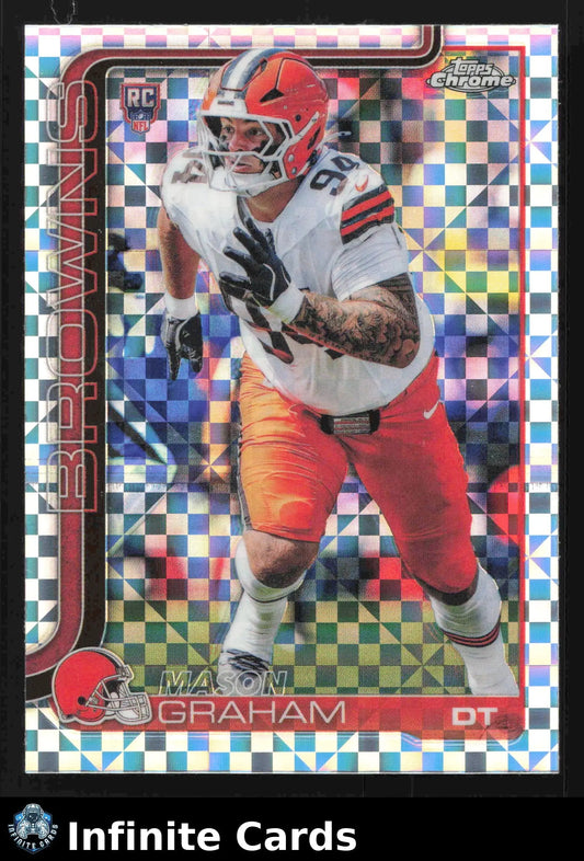 2025 Topps Chrome MASON GRAHAM #302 X-Fractor Cleveland Browns RC - Football Card Single