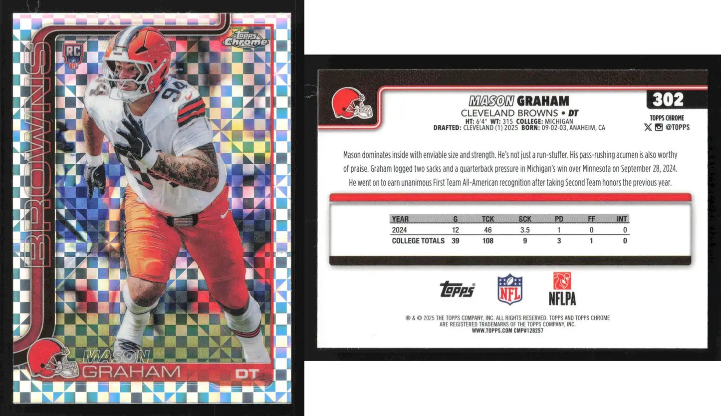 2025 Topps Chrome MASON GRAHAM #302 X-Fractor Cleveland Browns RC - Football Card Single