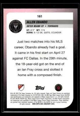 2025 Topps Chrome MLS Allen Obando #161 Inter Miami CF - Soccer Card Single