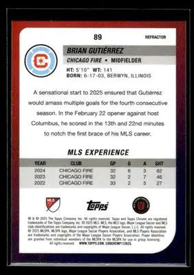 2025 Topps Chrome MLS Brian Gutiérrez #89 Refractor Chicago Fire - Soccer Card Single