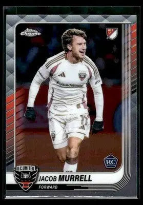 2025 Topps Chrome MLS Jacob Murrell #67 D.C. United - Soccer Card Single