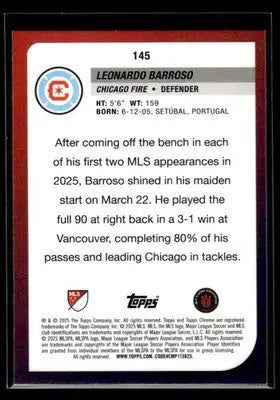 2025 Topps Chrome MLS Leonardo Barroso #145 Chicago Fire - Soccer Card Single
