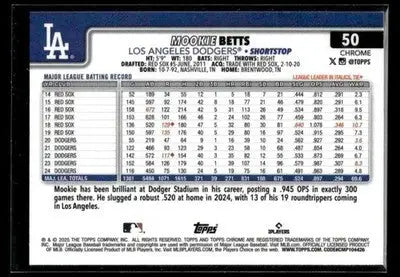 2025 Topps Chrome Mookie Betts #50 Los Angeles Dodgers
