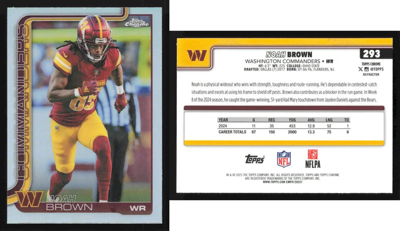 2025 Topps Chrome NOAH BROWN #293 Refractor Washington Commanders - Football Card Single